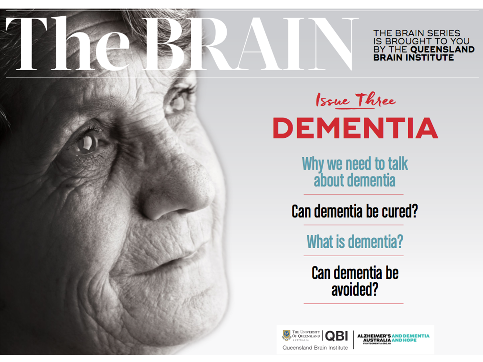 <p>The Brain: Dementia has been released on Wold Alzheimer’s Day 2017 (Source: Queensland Brain Institute)</p>
