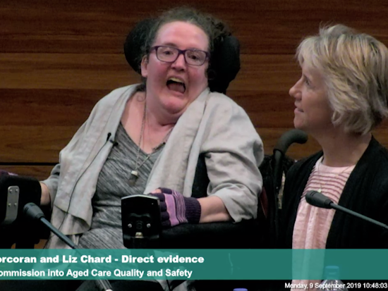 <p>Lisa Corcoran, a 42 year old resident, with her speech pathologist, Jodie Chard, who gave evidence about her struggle living in aged care as a younger person. [Source: Aged Care Royal Commission]</p>
